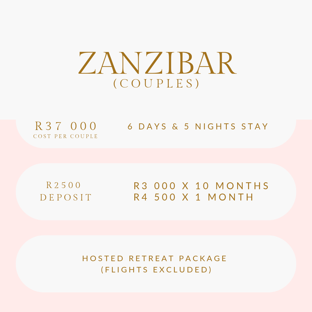 Zanzibar Couple's Retreat : 11 to 16 February 2027= R37 000 per couple