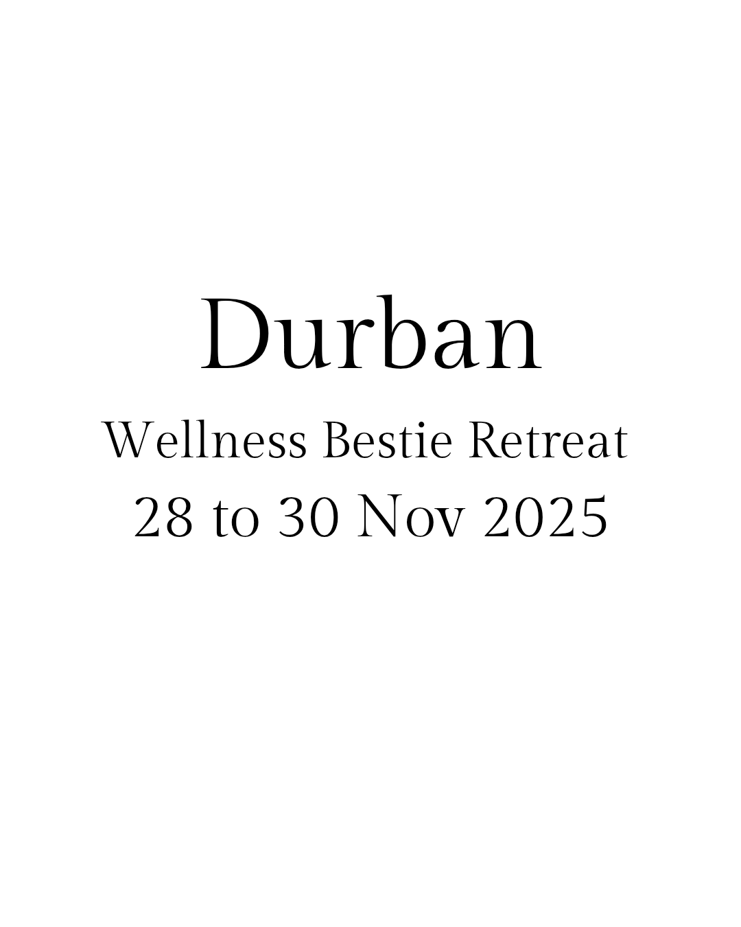 Durban: Wellness Bestie Retreat - 28 to 30 Nov 2025 = R4 950