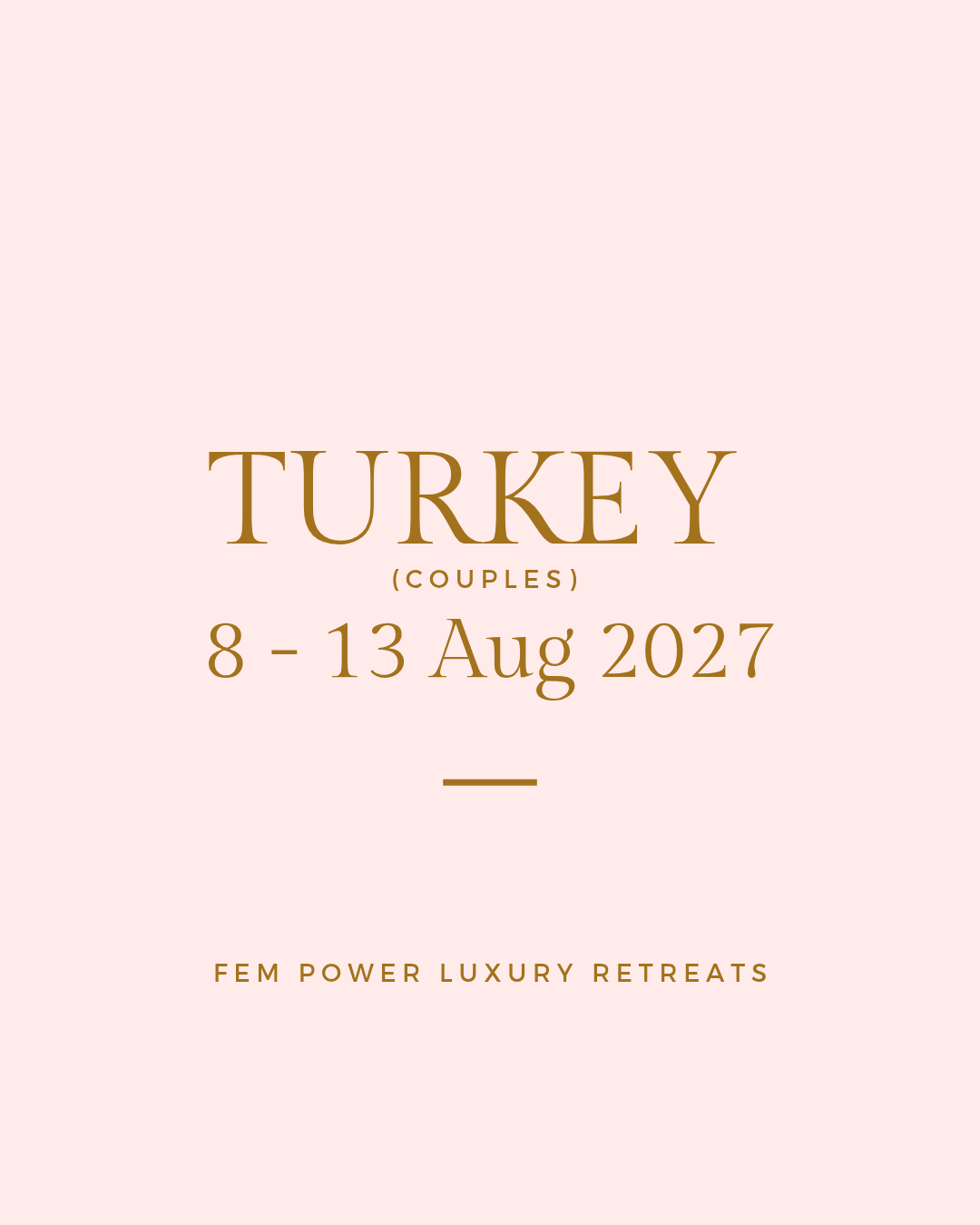Turkey Couple's Retreat: 8 - 13 Aug 2027 = R38 995 per couple