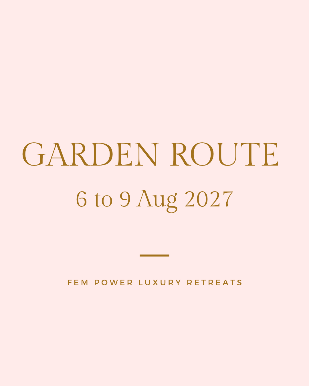 Garden Route Retreat : 6 to 9 Aug 2027 = R6800 per person
