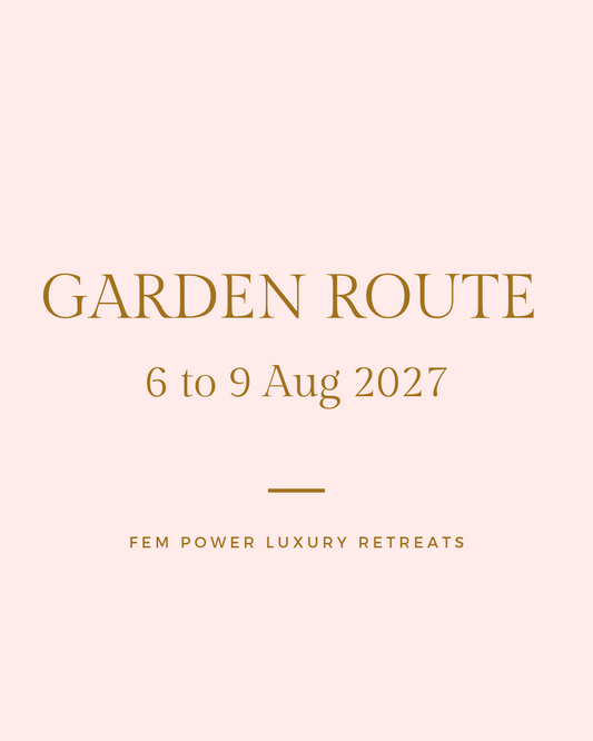 Garden Route Retreat : 6 to 9 Aug 2027 = R6800 per person