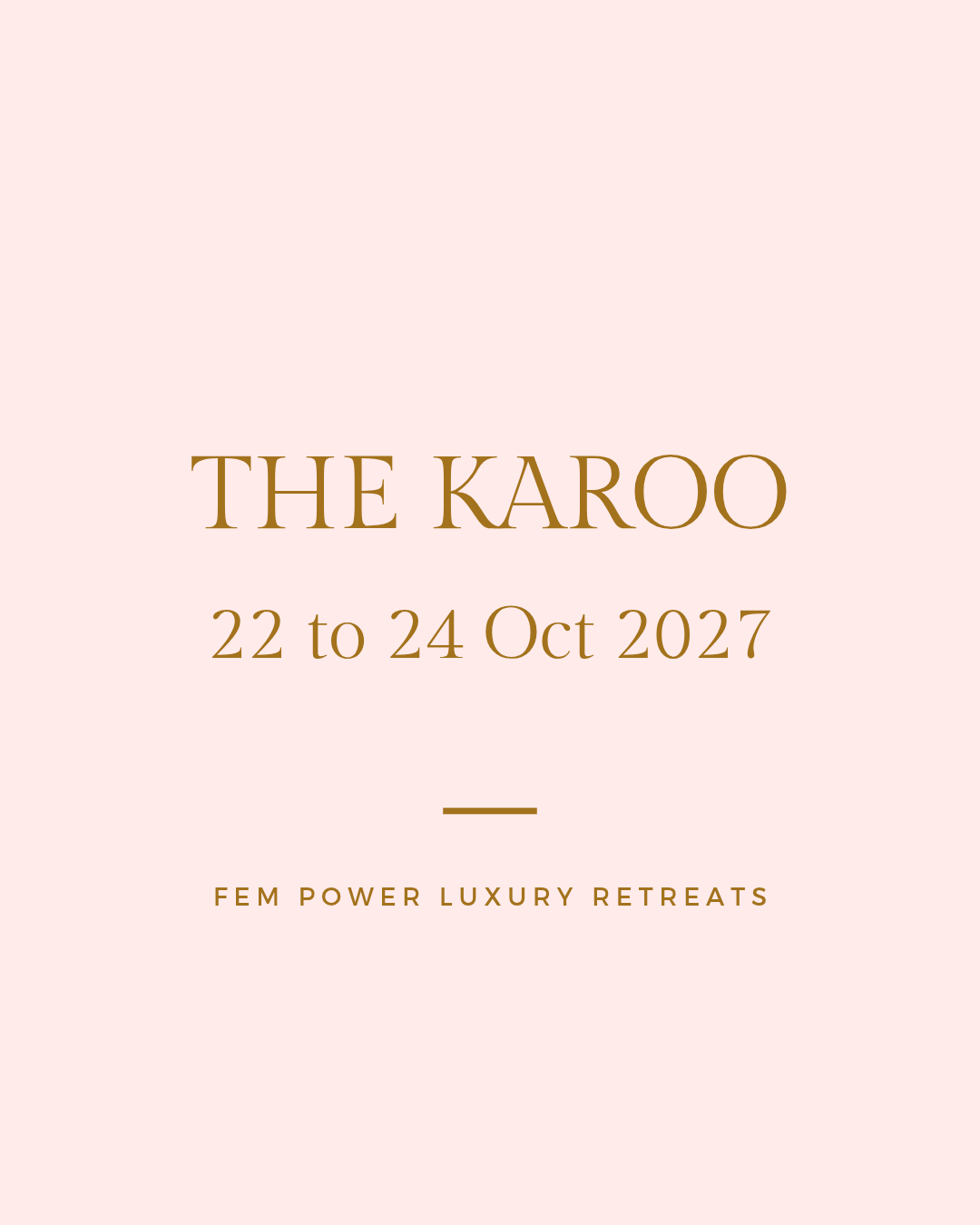 The Karoo: Bestie Retreat - 22 to 24 Oct = R4 000